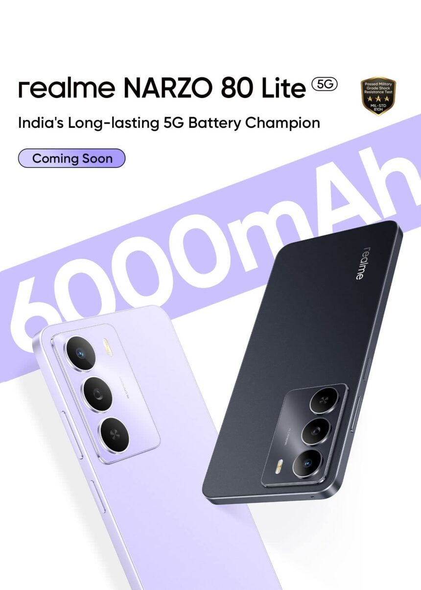 Realme Narzo 80 Lite Set to Launch Soon with Massive 6000mAh Battery and Rugged Durability